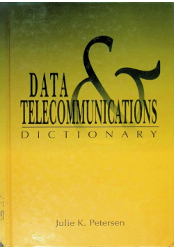 Data & Telecommunications Dictionary