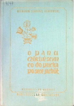 O Panu Czorlińscim co do Pucka po serce Jachoł