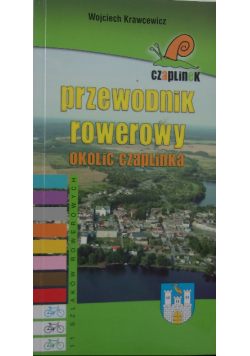 Przewodnik rowerowy okolic Czaplinka