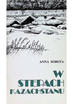 W stepach Kazachstanu