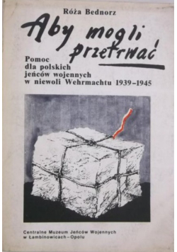 Aby mogli przetrwać