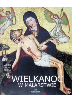 Ludzie czasy dzieła Wielkanoc w Malarstwie