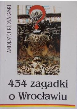 434 zagadki o Wrocławiu