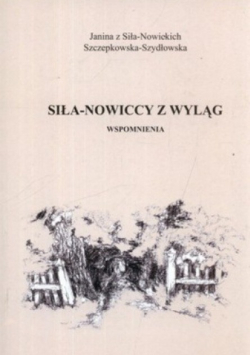 Siła Nowiccy z Wyląg Wspomnienia