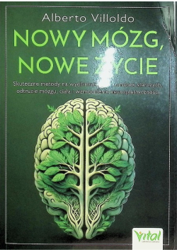 Nowy Mózg, Nowe Życie