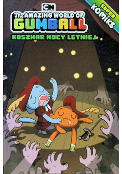 Gumball. Superkomiks Tom 4 Koszmar nocy letniej