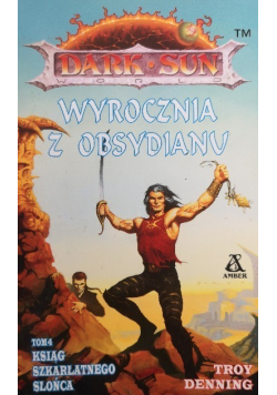 Wyrocznia z Obsydianu Tom 4