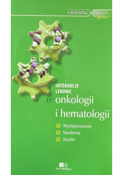 Interakcje lekowe w onkologii i hematologii