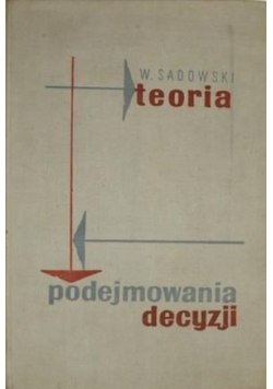 Teoria Podejmowania decyzji
