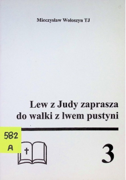 Lew z Judy zaprasza do walki z lwem pustyni Tom 3