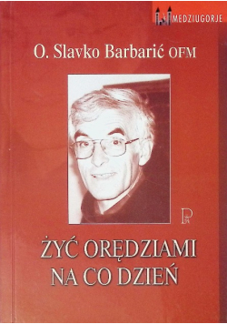 Żyć orędziami na co dzień