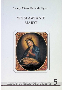 Wysławianie Maryi Tom 5