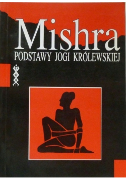 Podstawy jogi królewskiej