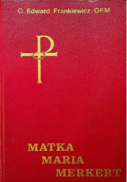 Matka Maria Merkert