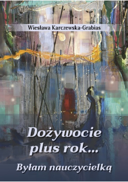 Dożywocie plus rok