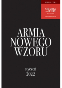 Armia Nowego Wzoru Styczeń 2022