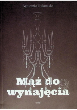 Mąż do wynajęcia