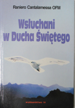 Wsłuchani w ducha świętego