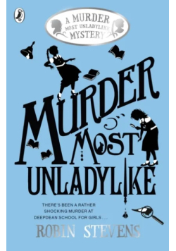 Murder most unladylike
