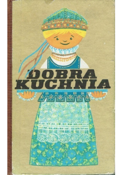 Dobra Kuchnia Żywienie w rodzinie