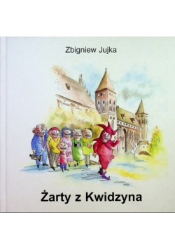 Żarty z Kwidzyna