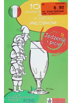 1000 najważniejszych słów Jedzenie i picie Włoski