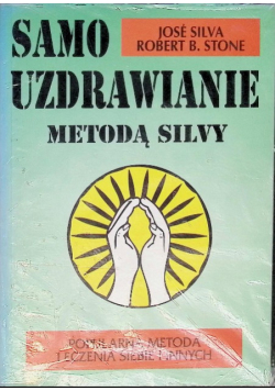 Samo uzdrawianie metodą Silvy