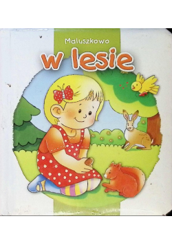 W lesie Maluszkowo