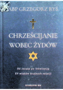 Chrześcijanie wobec Żydów