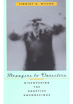 Strangers to Ourselves
