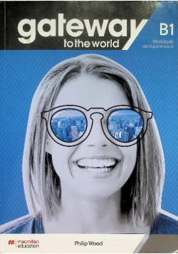 Gateway To The World B1 Wb