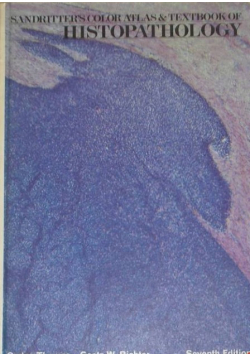 Sandritters Color Atlas and Textbook of Histopathology