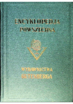 Wielka Ilustrowana Encyklopedia Powszechna Tom 18