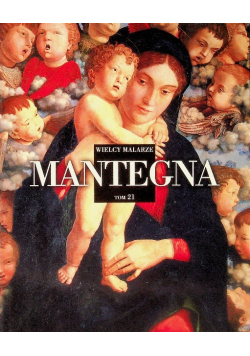 Wielcy Malarze Tom 21 Montegna