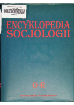 Encyklopedia socjologii Tom 3 O - R