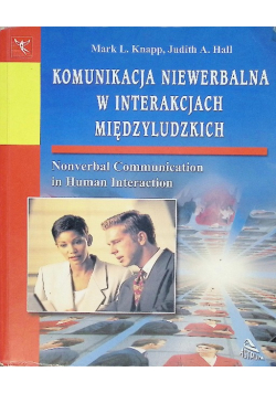 Komunikacja niewerbalna w interakcjach międzyludzkich