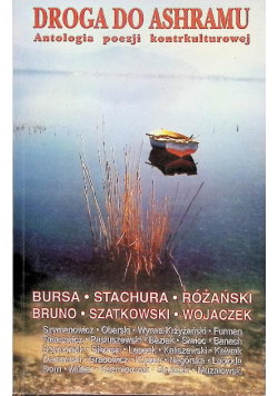 Droga do Ashramu. Antologia poezji kontrkulturowej