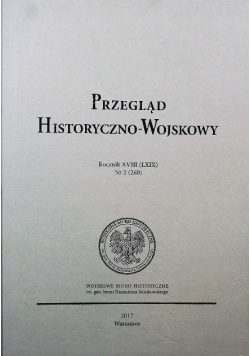 Przegląd historyczno wojskowy rocznik XVIII Nr 2 / 17