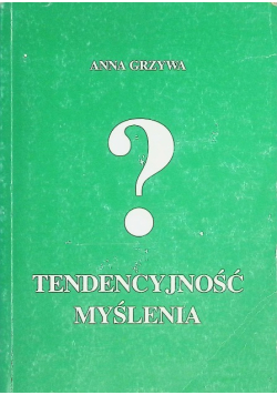 Tendencyjność myślenia