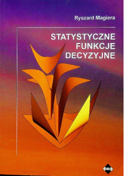 Statystyczne funkcje decyzyjne