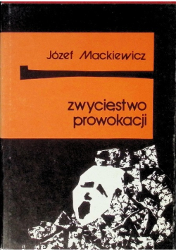 Zwycięstwo prowokacji