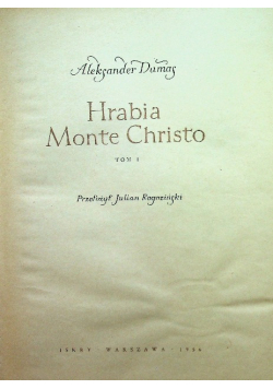 Hrabia Monte Christo Tom I
