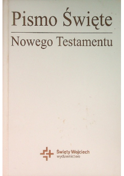 Pismo Święte  Nowego Testamentu
