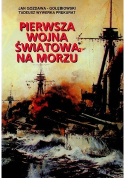 Pierwsza wojna światowa na morzu