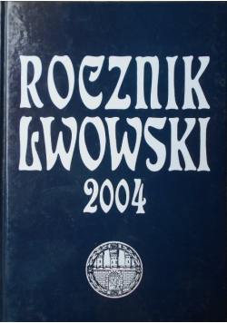 Rocznik lwowski 2004