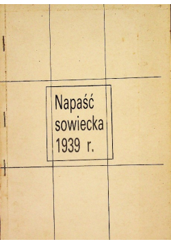 Napaść Sowiecka 1939 r.