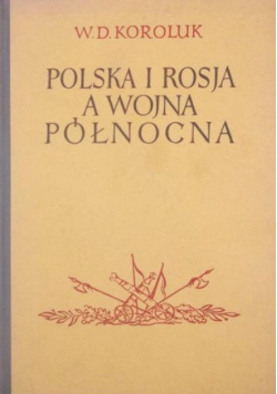 Polska i Rosja a wojna północna