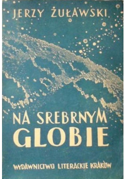 Na Srebrnym Globie
