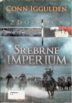 Zdobywca Srebrne imperium Tom 4