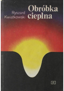 Obróbka cieplna
